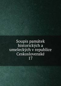 Soupis pamatek historickych a umeleckych v republice Ceskoslovenske