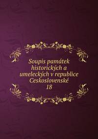 Soupis pamatek historickych a umeleckych v republice Ceskoslovenske