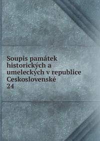 Soupis pamatek historickych a umeleckych v republice Ceskoslovenske