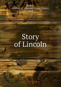 Story of Lincoln