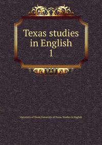 Texas studies in English. 1
