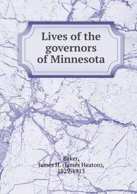 Lives of the governors of Minnesota