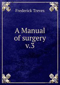A Manual of surgery v.3