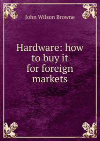Hardware: how to buy it for foreign markets