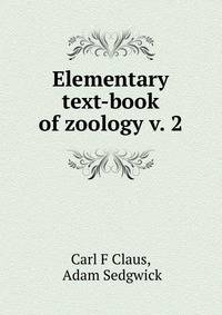 Elementary text-book of zoology v. 2