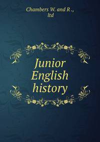 Junior English history