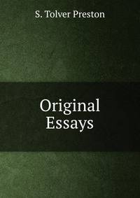 Original Essays