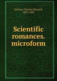 Scientific romances. microform