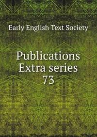 Publications Extra series. 73