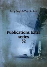 Publications Extra series. 32