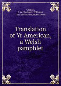 Translation of Yr American, a Welsh pamphlet