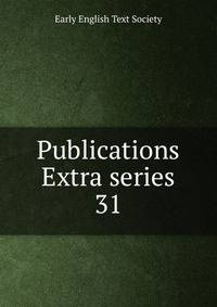 Publications Extra series. 31