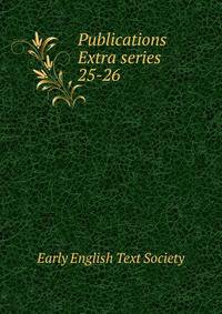 Publications Extra series. 25-26