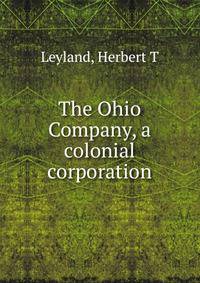 The Ohio Company, a colonial corporation