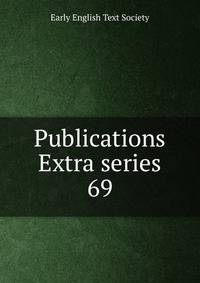 Publications Extra series. 69