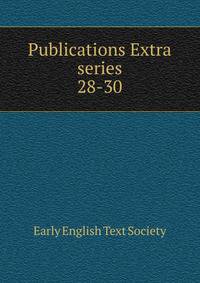 Publications Extra series. 28-30