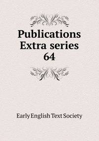 Publications Extra series. 64