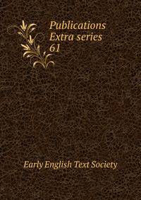 Publications Extra series. 61