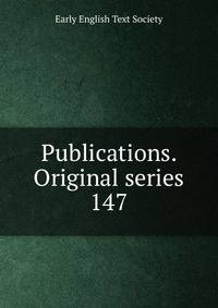 Publications. Original series. 147