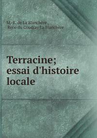 Terracine; essai d'histoire locale