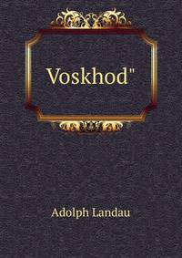 Voskhod?