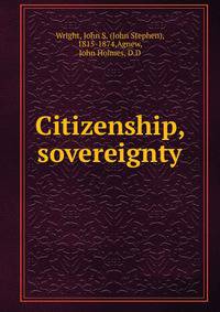 Citizenship, sovereignty