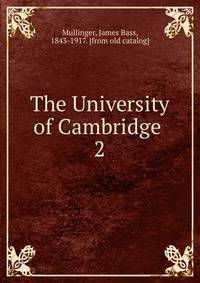 The University of Cambridge . 2
