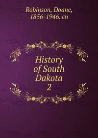 History of South Dakota. 2
