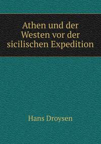 Athen und der Westen vor der sicilischen Expedition
