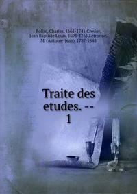 Traite des etudes. --. 1