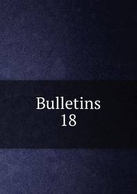 Bulletins. 18