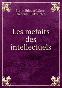 Les mefaits des intellectuels