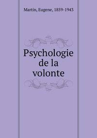 Psychologie de la volonte