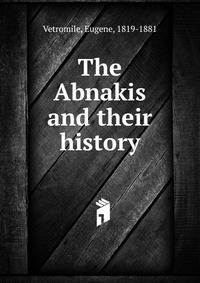 The Abnakis and their history