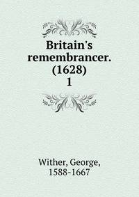 Britain's remembrancer. (1628)