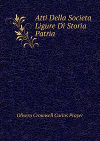 Atti Della Societa Ligure Di Storia Patria