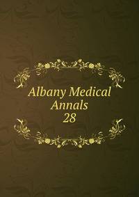 Albany Medical Annals. 28