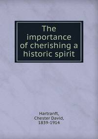 The importance of cherishing a historic spirit