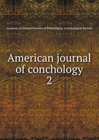 American journal of conchology. 2