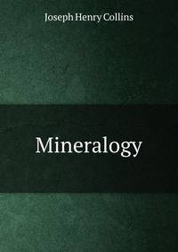 Mineralogy