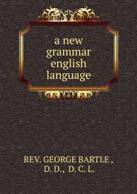 A new grammar english language