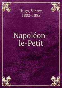 Napoleon-le-Petit