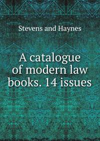 A catalogue of modern law books. 14 issues.