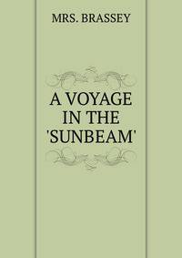 A VOYAGE IN THE 'SUNBEAM'