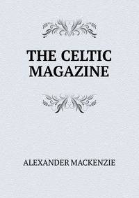 THE CELTIC MAGAZINE