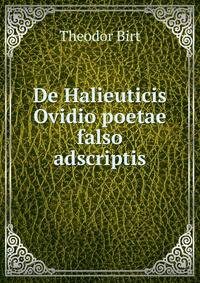 De Halieuticis Ovidio poetae falso adscriptis