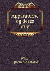 Apparaterne og deres brug