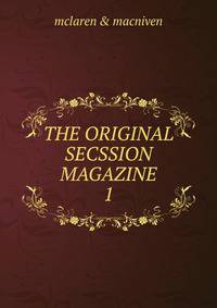 THE ORIGINAL SECSSION MAGAZINE. 1