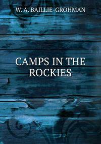 CAMPS IN THE ROCKIES