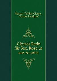 Ciceros Rede fur Sex. Roscius aus Ameria